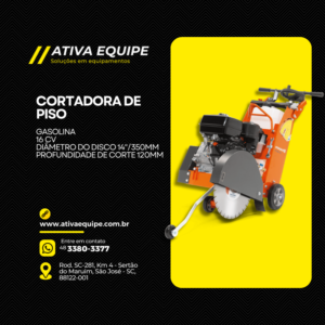 Cortadora de Piso - Ativa Equipe